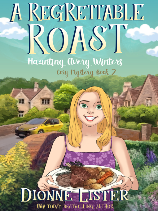 Title details for A Regrettable Roast by Dionne Lister - Available